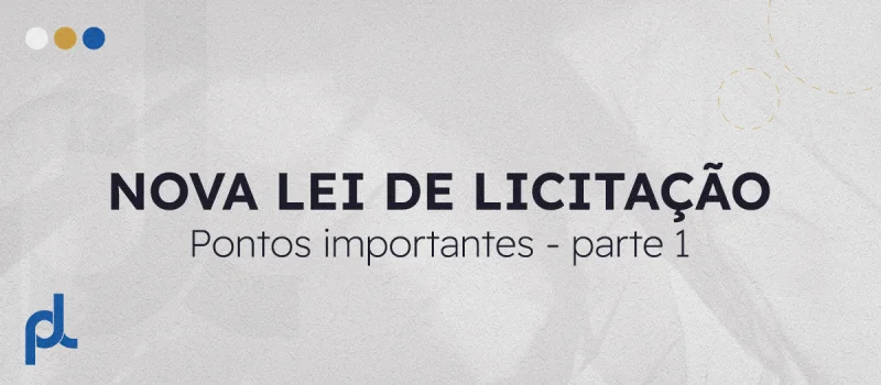 Nova lei de licitação.